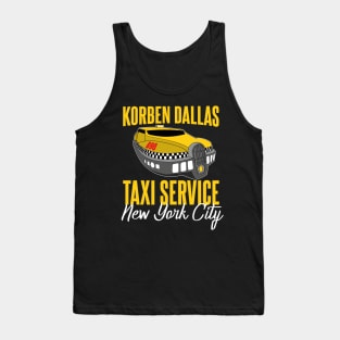 Korben Dallas Taxi Service Tank Top